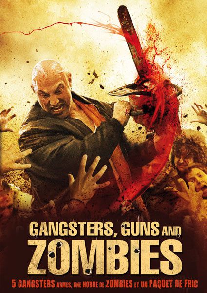 http://a399.idata.over-blog.com/425x600/4/96/76/82/JUILLET-2012--2-/Gangsters--Guns---Zombies-AFFICHE-3.jpg